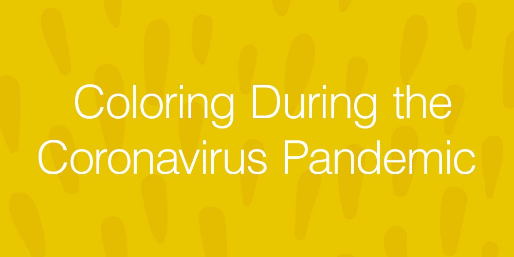 Coloring During the Coronavirus Pandemic